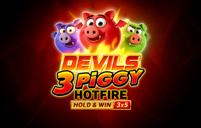 Devils 3 Piggy Hotfire Hold & Win Buy Bonus