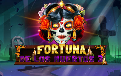 Fortuna De Los Muertos 3